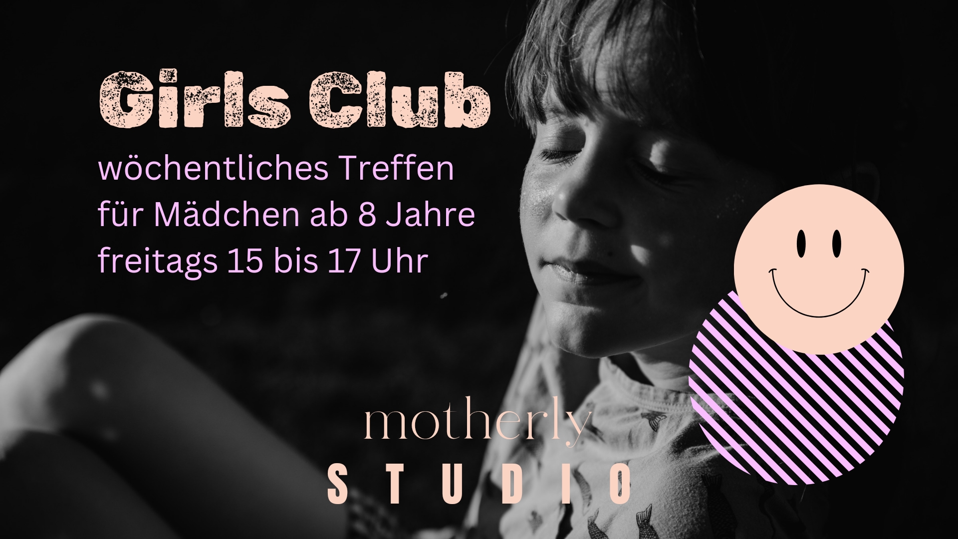 Girls Club – wöchentliches Treffen für Mädchen ab 8 Jahre im motherly STUDIO