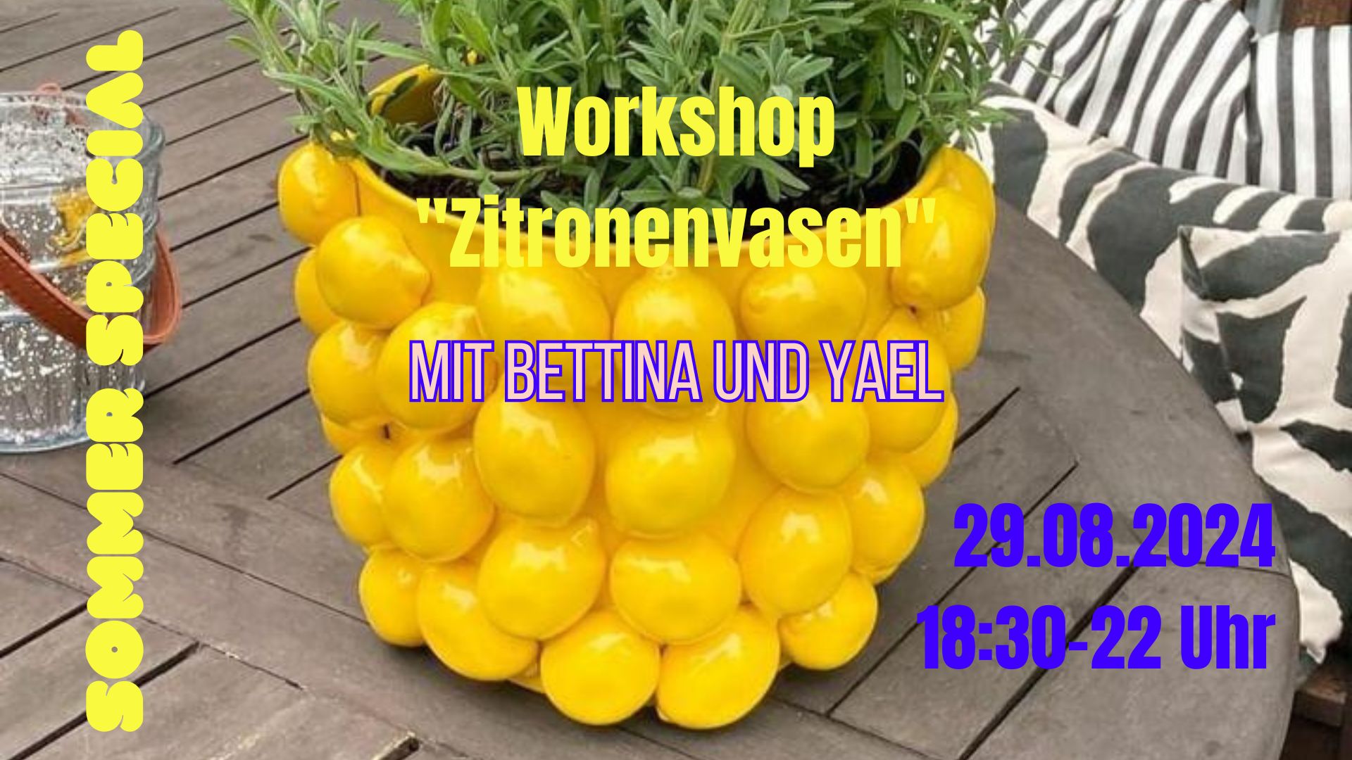 Sommer Special Workshop „Zitronenvasen“ mit Bettina und Yael am 29.08.2024 im motherly STUDIO