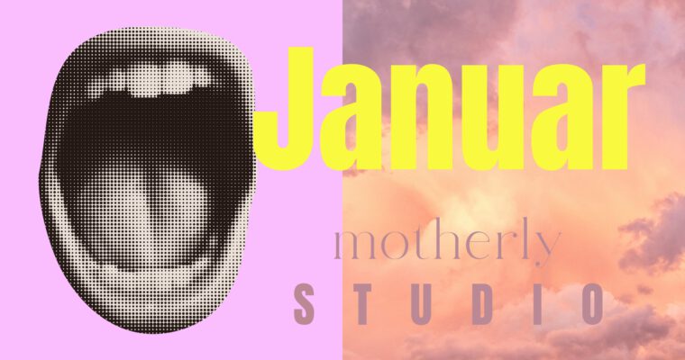 Neue Kurse im motherly STUDIO im Januar