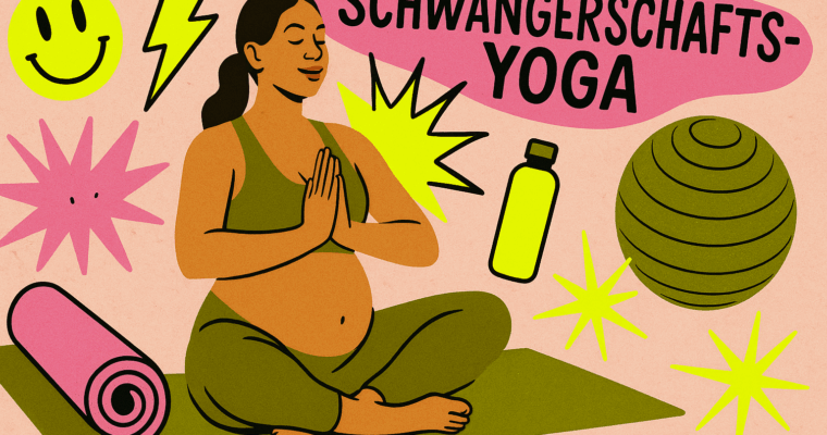 Die Vorteile von Schwangerschaftsyoga – Warum es sich lohnt, schon in der Schwangerschaft mit Yoga zu starten