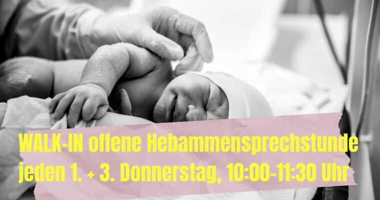 NEU im motherly STUDIO: WALK-IN offene Hebammensprechstunde